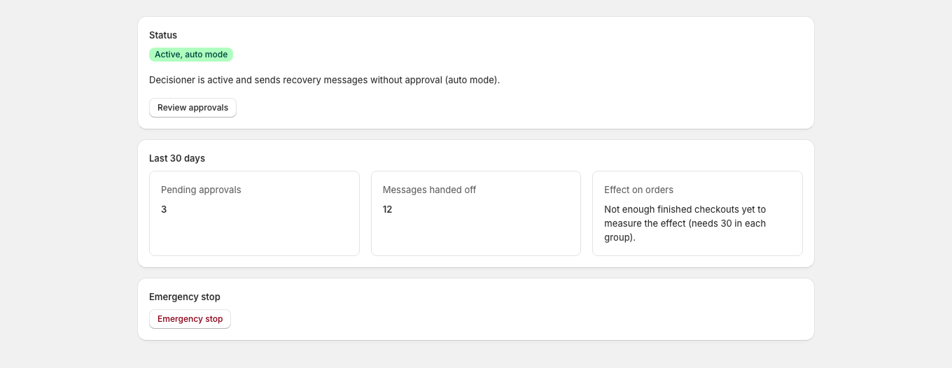 In auto mode, Home says that Decisioner sends recovery messages without approval and shows pending approvals, messages handed off and the effect on orders.