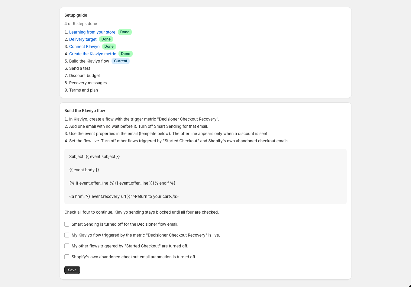 Step-by-step instructions and a template snippet help the merchant build the Klaviyo flow, then four checkboxes confirm the flow is set up correctly.